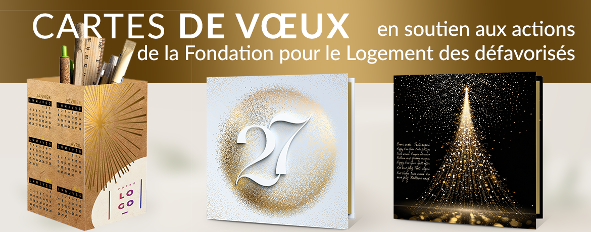 Cartes de vœux en soutien aux actions de la Fondation pour le Logement